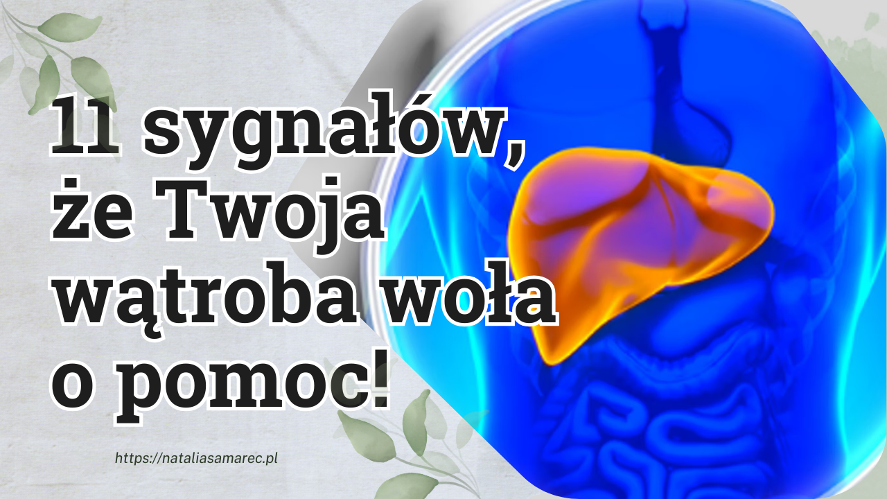 objawy chorej wątroby